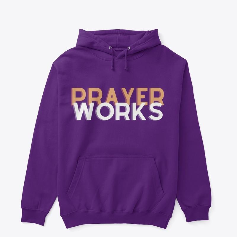 Prayer Works w/Prayer - Darker Colors